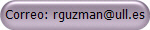Correo: rguzman@ull.es
